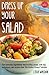 Dress Up Your Salad by Lydia Walshin Dress Up Your Salad by Lydia Walshin