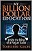 My Billion Dollar Education: Inside the Mind of a Rogue Trader