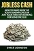 Jobless Cash:How To Make Mo...