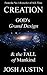 Creation: GOD's Grand Desig...