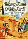 Tukang Kasut dengan Orang Kerdil (Kumpulan Cerita Rakyat) Tukang Kasut dengan Orang Kerdil (Kumpulan Cerita Rakyat)