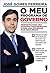 O Meu Programa de Governo by José Gomes Ferreira O Meu Programa de Governo by José Gomes Ferreira