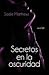 Secretos en la oscuridad