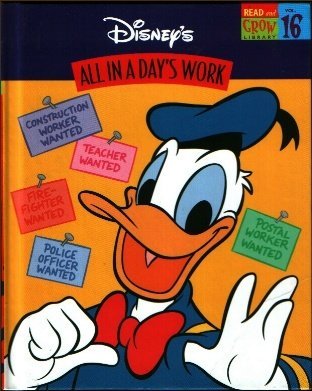 All in a Day's Work (Disney's Read and Grow Library, Vol. 16)
