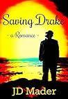 Saving Drake