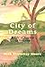 City of Dreams A Tale of Nauvoo 1838-1844