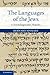 The Languages of the Jews: ...