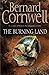 The Burning Land by Bernard Cornwell