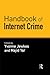 Handbook of Internet Crime