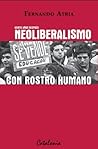 Neoliberalismo con rostro humano: Veinte años después