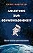 Anleitung zur Schwerelosigkeit by Chris Hadfield