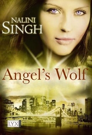 Angel S Wolf Guild Hunter 3 5 By Nalini Singh