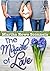 The Miracle of Love