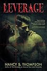 Leverage by Nancy S.  Thompson