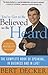 You've Got to Be Believed to Be Heard, Updated Edition: The Complete Book of Speaking . . . in Business and in Life!: The Complete Book of Speaking in Business and in Life