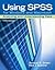 Using SPSS for Windows and Macintosh: Analyzing and Understanding Data Value Package (Includes SPSS 16.0 CD)