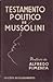 Testamento Político de Mussolini by Benito Mussolini