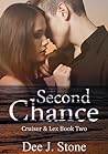 Second Chance by Dee J. Stone Second Chance by Dee J. Stone