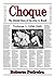 Choque: The Untold Story of Jiu-Jitsu in Brazil 1856-1949 (Choque: The Untold Story of Jiu-Jitsu in Brazil, 1856-1999 Book 1)