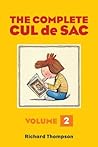 The Complete Cul de Sac Volume Two by Richard    Thompson