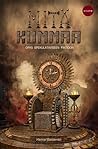 Mitä kummaa! – opas kotimaiseen spekulatiiviseen fiktioon by Hanna Matilainen Mitä kummaa! – opas kotimaiseen spekulatiiviseen fiktioon by Hanna Matilainen