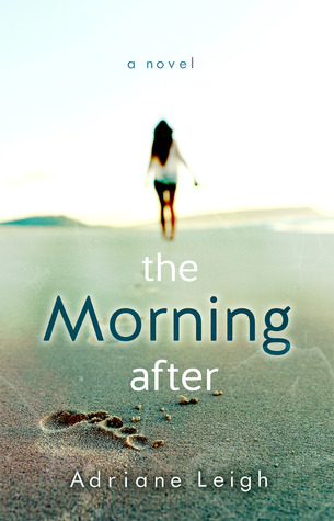 The Morning After (Morning, #1)