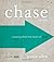 Chase Bible Study Guide: Chasing After the Heart of God