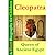 Cleopatra : Queen of Ancient Egypt [ A Short Biography for Children ]