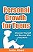 Personal Growth For Teens: Discover Yourself and Become Who You Want: Practical Advice for Teenagers (Teens Book)