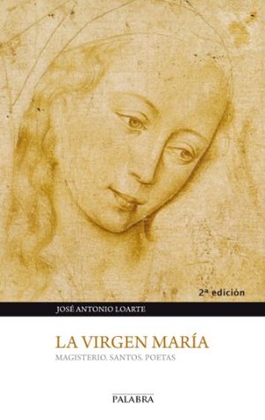 La Virgen María (Cuadernos Palabra nº 171) (Spanish Edition)