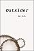 Outsider by E.D.