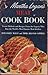 Martha Logan's Meat Cook Book: Tested methods and recipes from the experts Who run the World's Most Famous Meat Kitchen