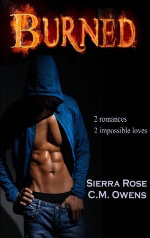 Burned: 2 Romances, 2 Impossible Loves (Kindle Edition)