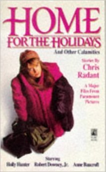 Home for the Holidays and Other Calamities