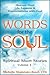 WORDS FOR THE SOUL Volume 1: Heaven-Sent Life Lessons and Conversations with God (A Soul-Felt Sequel Spiritual Short Stories)