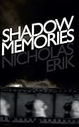 Shadow Memories