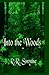 Into the Woods: A YA Paranormal