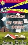 Danger In The Dorm