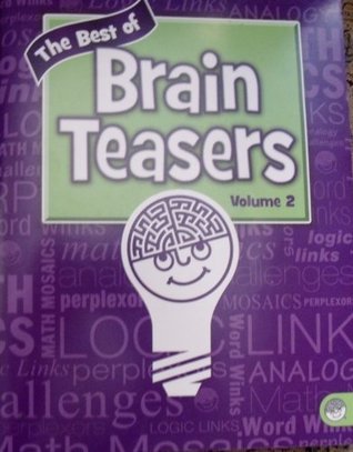 The Best of Brain Teasers Volume 2 (Paperback)