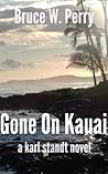 Book cover for Gone On Kauai (Karl Standt #2)