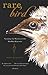 Rare Bird - ebook by Maria Mudd Ruth