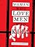 Women Who Love Men Who Kill by Sheila Isenberg