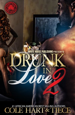 Drunk In Love 2 (Kindle Edition)
