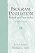 Program Evaluation - Methods and Case Studies (7th, Seventh Edition) By Posavac & Carey