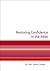 Restoring Confidence in the Bible: Can we use the Bible as a reliable moral and spiritual guide in our twenty-first century globalised world?