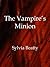 The Vampire's Minion