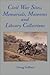 Civil War Sites, Memorials, Museums and Library Collections: A State-By-State Guidebook to Places Open to the Public