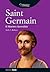 Saint Germain, el maestro ascendido (Conocer a...) (Spanish Edition)
