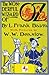 The Wonderful Wizard of Oz (Illustrated)