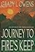 Journey to Fire's Keep by Grady L. Owens Journey to Fire's Keep by Grady L. Owens